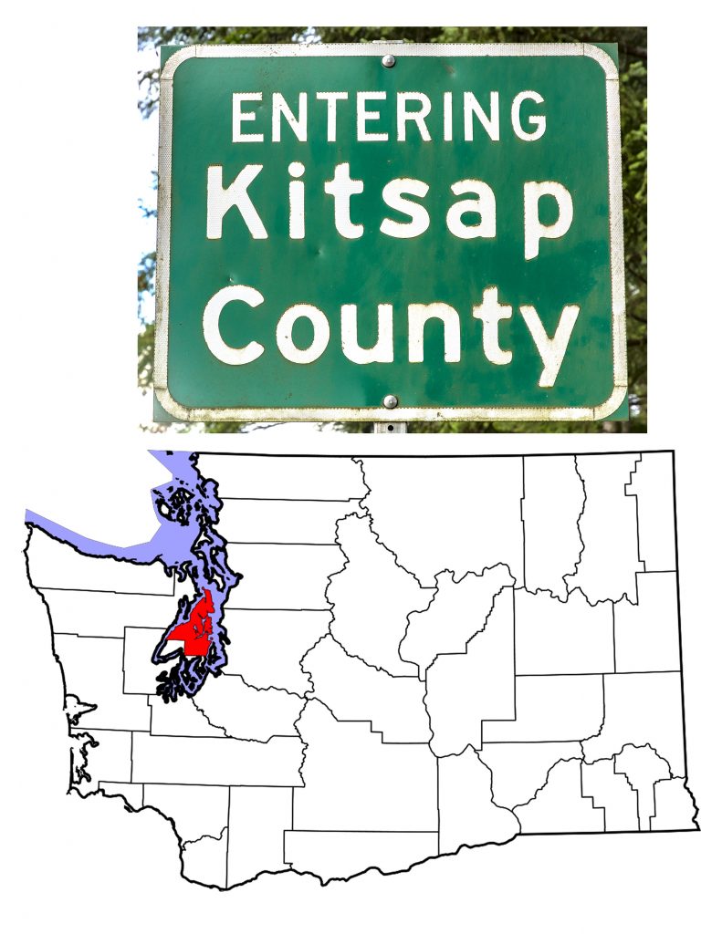 The Entering Kitsap County Sign and a map of Washington showing the location of Kitsap County in red.
